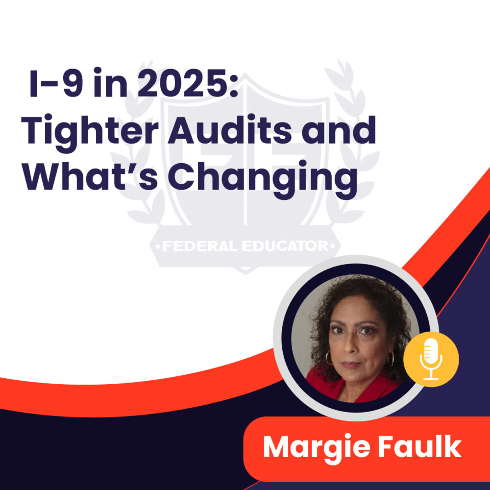 I-9 in 2025: Tighter Audits and What’s Changing