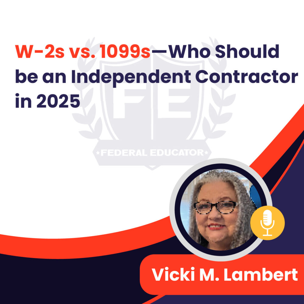 W-2s vs. 1099s—Who Should be an Independent Contractor in 2025