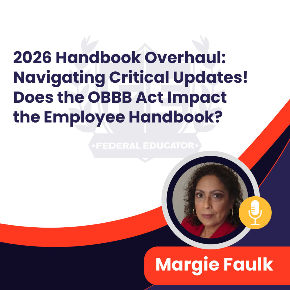 2026 Handbook Overhaul: Navigating Critical Updates! Does the OBBB Act Impact the Employee Handbook?