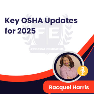 Key OSHA Updates for 2025