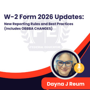 W-2 Form 2026 Updates: New Reporting Rules and Best Practices (Includes OBBBA CHANGES)