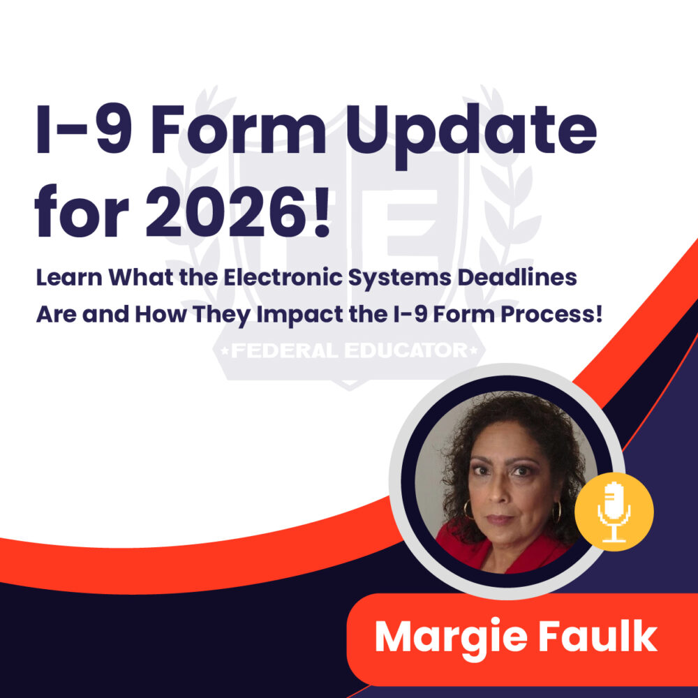 I-9 Form Update for 2026! Learn What the Electronic Systems Deadlines Are and How They Impact the I-9 Form Process!