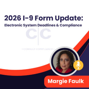 2026 I-9 Form Update: Electronic System Deadlines & Compliance
