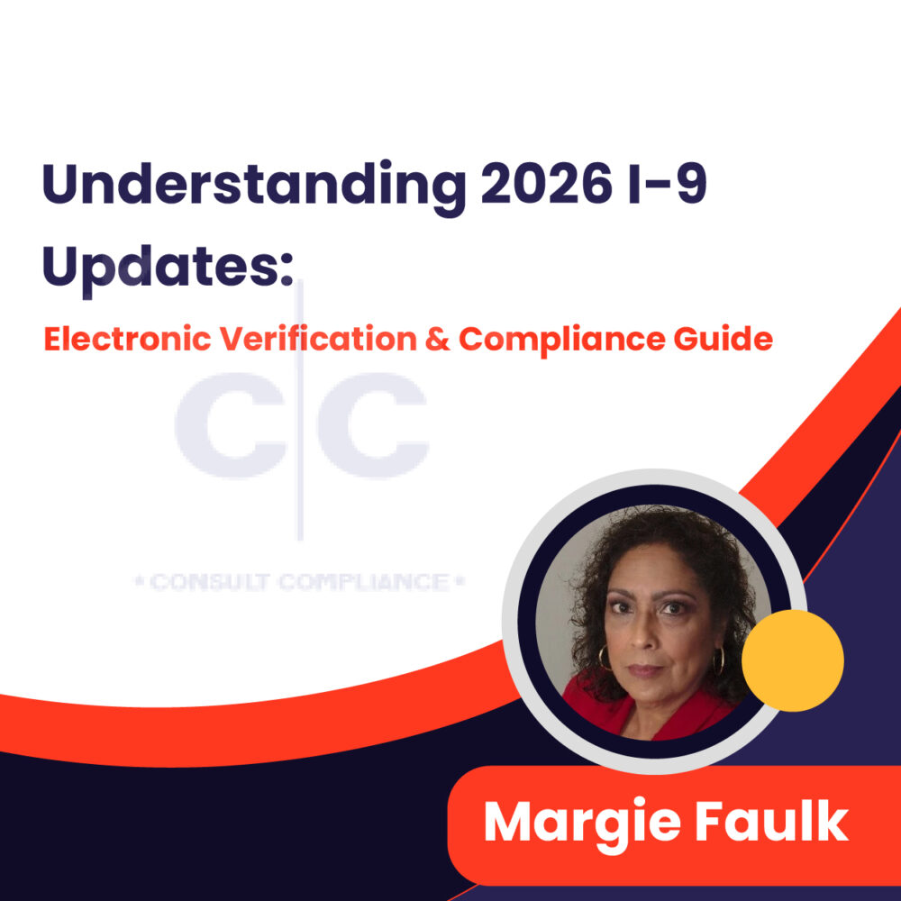 Understanding 2026 I-9 Updates: Electronic Verification & Compliance Guide