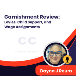 Garnishment Review: Levies, Child Support, and Wage Assignments